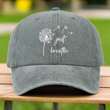 Load image into Gallery viewer, Just Breathe Baseball Cap