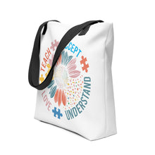 Load image into Gallery viewer, Teach Accept Love Understand Tote bag
