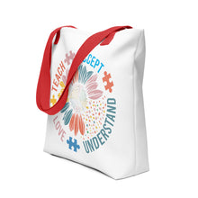 Load image into Gallery viewer, Teach Accept Love Understand Tote bag