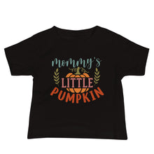 Load image into Gallery viewer, Mommy’s Little Pumpkin Baby Jersey Short Sleeve Tee