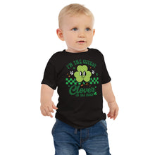 Load image into Gallery viewer, I'm The Cutest Clover In The Patch Baby Jersey Short Sleeve Tee