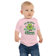 Load image into Gallery viewer, I'm The Cutest Clover In The Patch Baby Jersey Short Sleeve Tee