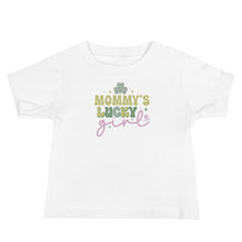 Load image into Gallery viewer, Mommy's Lucky Girl Baby Jersey Short Sleeve Tee