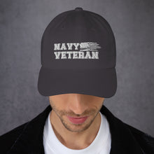 Load image into Gallery viewer, Navy Veteran Dad hat