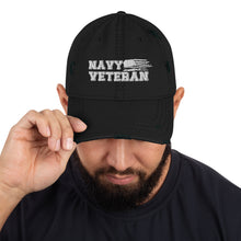 Load image into Gallery viewer, Navy Veteran Distressed Dad Hat