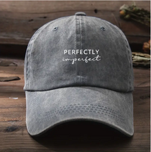 Load image into Gallery viewer, Perfectly Imperfect Baseball Cap