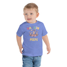 Load image into Gallery viewer, Hanging With My Peeps Toddler Short Sleeve Tee