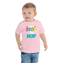 Load image into Gallery viewer, Can't Stop The Hop Toddler Short Sleeve Tee