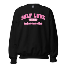 Load image into Gallery viewer, Self Love Club Unisex Sweatshirt