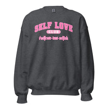 Load image into Gallery viewer, Self Love Club Unisex Sweatshirt