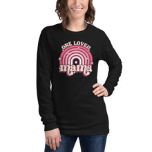 Load image into Gallery viewer, One Loved Mama Unisex Long Sleeve Tee
