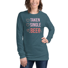 Load image into Gallery viewer, Taken Single Beer Unisex Long Sleeve Tee