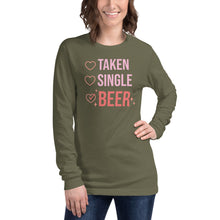 Load image into Gallery viewer, Taken Single Beer Unisex Long Sleeve Tee