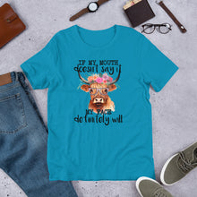 Load image into Gallery viewer, If My Mouth Doesn’t Say It Unisex t-shirt