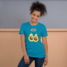 Load image into Gallery viewer, You’re All I’ve Avo Wanted Unisex t-shirt