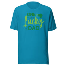 Load image into Gallery viewer, One Lucky Dad Unisex t-shirt