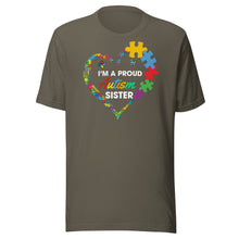 Load image into Gallery viewer, I’m A Proud Autism Sister Unisex t-shirt