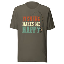 Load image into Gallery viewer, Fishing Makes Me Happy Unisex t-shirt