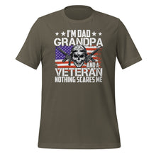 Load image into Gallery viewer, Dad Grandpa Veteran Nothing Scares Me Unisex t-shirt