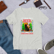 Load image into Gallery viewer, I Run On Beer and Christmas Cheer Unisex t-shirt