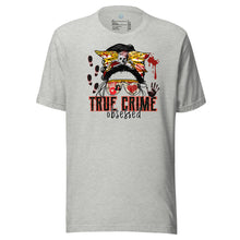 Load image into Gallery viewer, True Crime Obsessed Unisex t-shirt