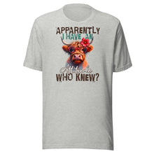 Load image into Gallery viewer, Apparently I Have An Attitude, Who Knew? Unisex t-shirt