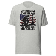 Load image into Gallery viewer, We Stand For The Flag We Kneel For The Fallen Unisex t-shirt