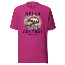 Load image into Gallery viewer, Relax, God Is In Control Unisex t-shirt