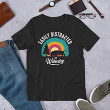Load image into Gallery viewer, Easily Distracted By Weiners Unisex t-shirt