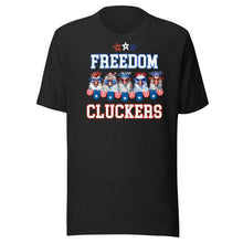 Load image into Gallery viewer, Freedom Cluckers Unisex t-shirt