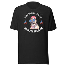 Load image into Gallery viewer, Pawsitively Patriotic Woof For Freedom Unisex t-shirt