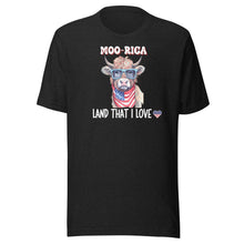 Load image into Gallery viewer, Moo-rica Land That I Love Unisex t-shirt