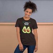 Load image into Gallery viewer, You’re All I’ve Avo Wanted Unisex t-shirt