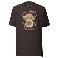 Load image into Gallery viewer, Give Grace, Jesus Did (Highland Cow) Unisex t-shirt