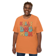 Load image into Gallery viewer, Holly Jolly Dog Mom Unisex t-shirt