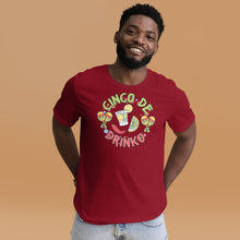 Load image into Gallery viewer, Cinco De Drinko Unisex t-shirt