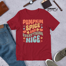 Load image into Gallery viewer, Pumpkin Spice and Everything Nice Unisex t-shirt