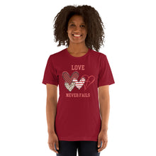Load image into Gallery viewer, Love Never Fails Unisex t-shirt