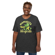 Load image into Gallery viewer, Mamacita Needs A Margarita Unisex t-shirt