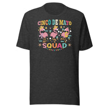 Load image into Gallery viewer, Cinco de Mayo Squad Unisex t-shirt