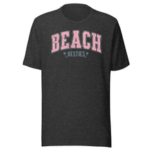 Load image into Gallery viewer, Beach Besties Unisex t-shirt