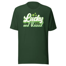 Load image into Gallery viewer, Lucky And Blessed Unisex t-shirt