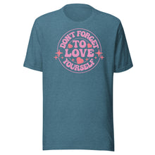 Load image into Gallery viewer, Don’t Forget To Love Yourself Unisex t-shirt