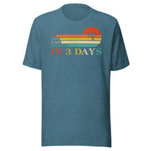 Load image into Gallery viewer, A Lot Can Happen In 3 Days Unisex t-shirt