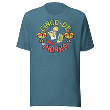 Load image into Gallery viewer, Cinco De Drinko Unisex t-shirt