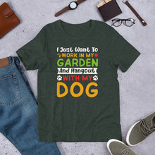 Load image into Gallery viewer, I Want My Garden And My Dog Unisex t-shirt