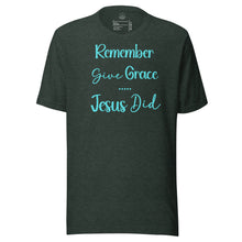 Load image into Gallery viewer, Give Grace, Jesus Did (minimalist) Unisex t-shirt