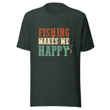 Load image into Gallery viewer, Fishing Makes Me Happy Unisex t-shirt