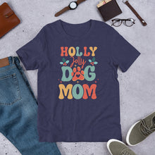 Load image into Gallery viewer, Holly Jolly Dog Mom Unisex t-shirt