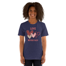 Load image into Gallery viewer, Love Never Fails Unisex t-shirt